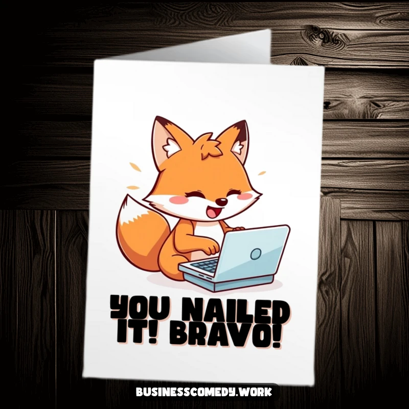 Funny Free Printable Congratulations Card: Energetic fox rapidly typing on a miniature laptop, celebrating swift accomplishments.